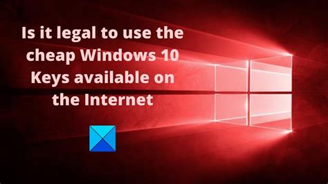 are these cheap windows keys on ebay legit